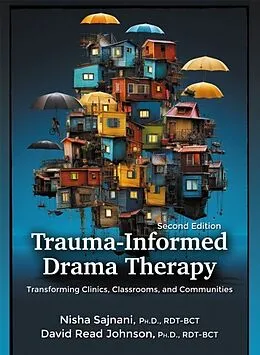 E-Book (pdf) Trauma-Informed Drama Therapy von Nisha Sajnani, David Read Johnson