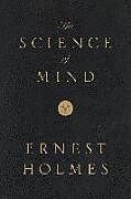 Leder-Einband The Science of Mind: Deluxe Leather-Bound Edition von Ernest Holmes