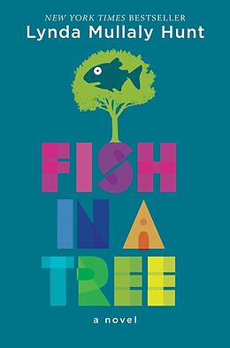 Fester Einband Fish in a Tree von Lynda Mullaly Hunt