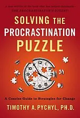 Broschiert Solving the Procrastination Puzzle von Timothy A. Pychyl