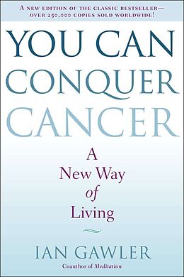 Livre de poche You Can Conquer Cancer de Ian Gawler