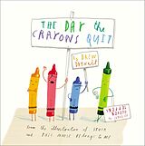 Couverture cartonnée The Day Crayons Quit de Drew Daywalt