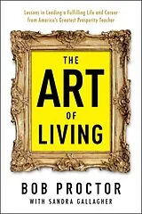 Broschiert The Art of Living von Bob; Gallagher, Sandra Proctor