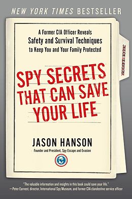 Broché Spy Secrets That Can Save Your Life de Jason Hanson