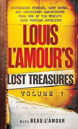 E-Book (epub) Louis L'Amour's Lost Treasures: Volume 1 von Louis L'Amour, Beau L'Amour