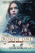 E-Book (epub) Rogue One: A Star Wars Story von Alexander Freed