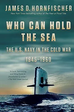 E-Book (epub) Who Can Hold the Sea von James D. Hornfischer