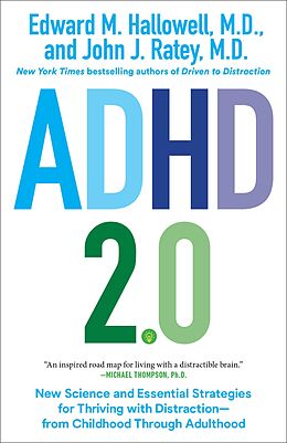 eBook (epub) ADHD 2.0 de Edward M. Hallowell, John J. Ratey