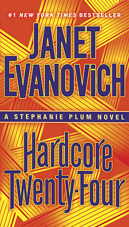 Couverture cartonnée Hardcore Twenty-Four de Janet Evanovich