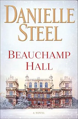 E-Book (epub) Beauchamp Hall von Danielle Steel