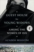 E-Book (epub) Guest House for Young Widows von Azadeh Moaveni