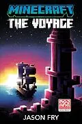 E-Book (epub) Minecraft: The Voyage von Jason Fry