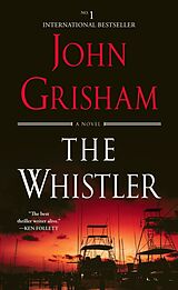 Couverture cartonnée The Whistler de John Grisham