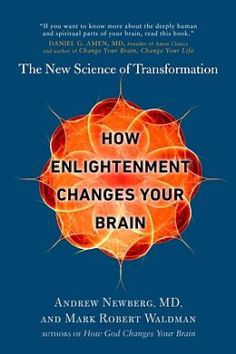 Poche format B How Enlightenment Changes Your Brain von Andrew; Waldman, Mark Robert Newberg