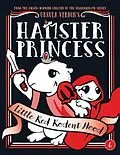 E-Book (epub) Hamster Princess: Little Red Rodent Hood von Ursula Vernon