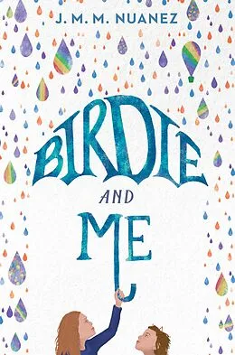 E-Book (epub) Birdie and Me von J. M. M. Nuanez