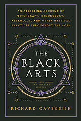 Broché The Black Arts 40th Edition de Richard Cavendish