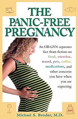 Couverture cartonnée The Panic-Free Pregnancy de Michael Broder