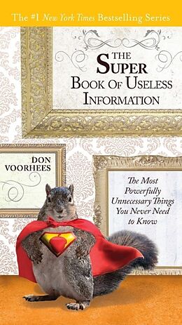 Kartonierter Einband The Super Book of Useless Information von Don Voorhees
