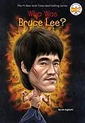 E-Book (epub) Who Was Bruce Lee? von Jim Gigliotti, Who Hq