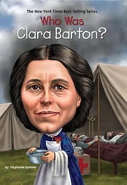 E-Book (epub) Who Was Clara Barton? von Stephanie Spinner, Who Hq