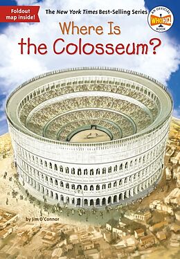 Kartonierter Einband Where Is the Colosseum? von Jim O'Connor, Who Hq