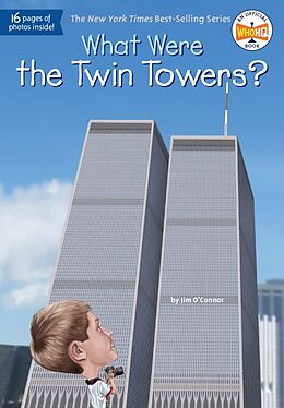 Fester Einband What Were the Twin Towers? von Jim O'Connor, Who HQ, Ted Hammond