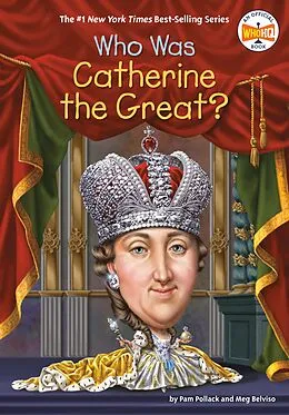 E-Book (epub) Who Was Catherine the Great? von Pam Pollack, Meg Belviso, Who Hq