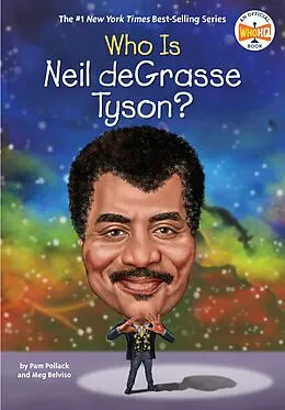 E-Book (epub) Who Is Neil deGrasse Tyson? von Pam Pollack, Meg Belviso, Who Hq