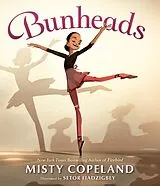 Fester Einband Bunheads von Misty Copeland
