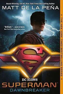 E-Book (epub) Superman: Dawnbreaker von Matt de la Peña