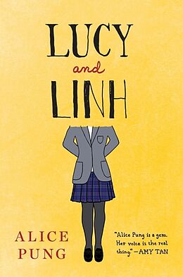 Kartonierter Einband Lucy and Linh von Alice Pung