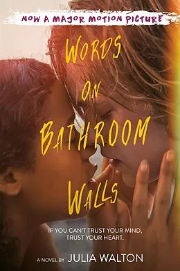 E-Book (epub) Words on Bathroom Walls von Julia Walton