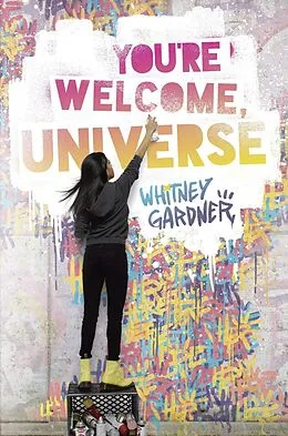 E-Book (epub) You're Welcome, Universe von Whitney Gardner