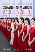 E-Book (epub) Strange New World von Rachel Vincent
