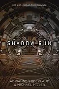 E-Book (epub) Shadow Run von Michael Miller, Adrianne Strickland