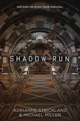 E-Book (epub) Shadow Run von Michael Miller, Adrianne Strickland