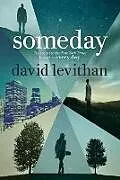 Kartonierter Einband Someday von David Levithan