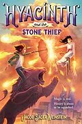 E-Book (epub) Hyacinth and the Stone Thief von Jacob Sager Weinstein