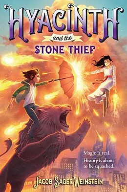 E-Book (epub) Hyacinth and the Stone Thief von Jacob Sager Weinstein