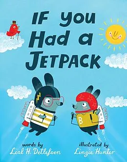 E-Book (epub) If You Had a Jetpack von Lisl H. Detlefsen