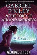 E-Book (epub) Gabriel Finley and the Lord of Air and Darkness von George Hagen