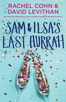 Kartonierter Einband Sam & Ilsa's Last Hurrah von Rachel Cohn, David Levithan