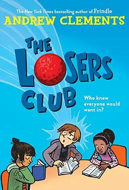 E-Book (epub) The Losers Club von Andrew Clements