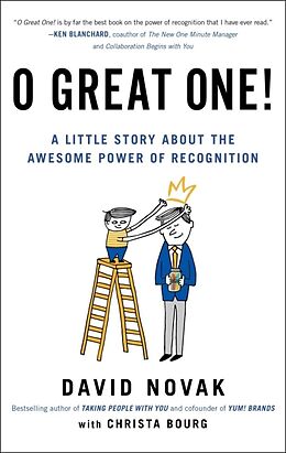 Livre Relié O Great One! de David Novak, Christa Bourg