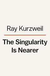 Livre Relié The Singularity Is Nearer de Ray Kurzweil