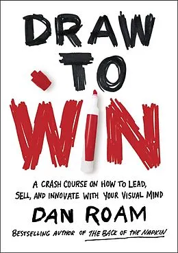 E-Book (epub) Draw to Win von Dan Roam
