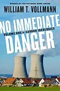 E-Book (epub) No Immediate Danger von William T. Vollmann