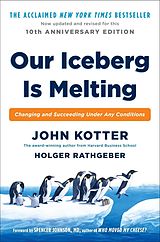 eBook (epub) Our Iceberg Is Melting de John Kotter, Holger Rathgeber