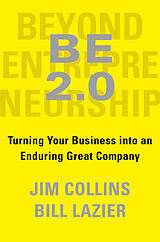 Livre Relié BE 2.0 (Beyond Entrepreneurship 2.0) de Jim Collins, William Lazier